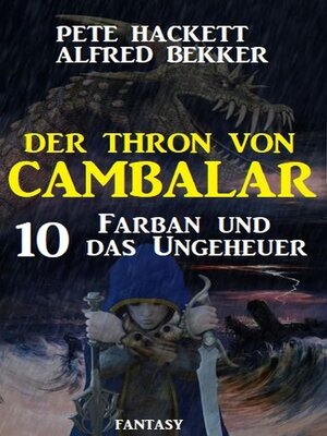 cover image of Farban und das Ungeheuer Der Thron von Cambalar 10